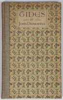 1917 Tides: A Book Of Poems by J. Drinkwater Ltd 1st Edition British Poetry Book-1