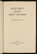 1954 Old Men Have Grey Beards by Leopold Louth British Fiction Book 1st Edition-3