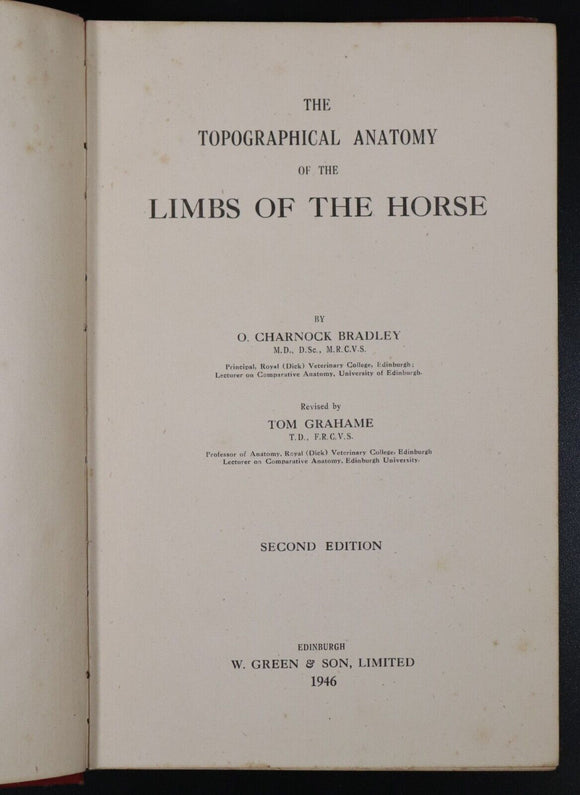 1946 The Topographical Anatomy Of The Limbs Of The Horse Antique Reference Book