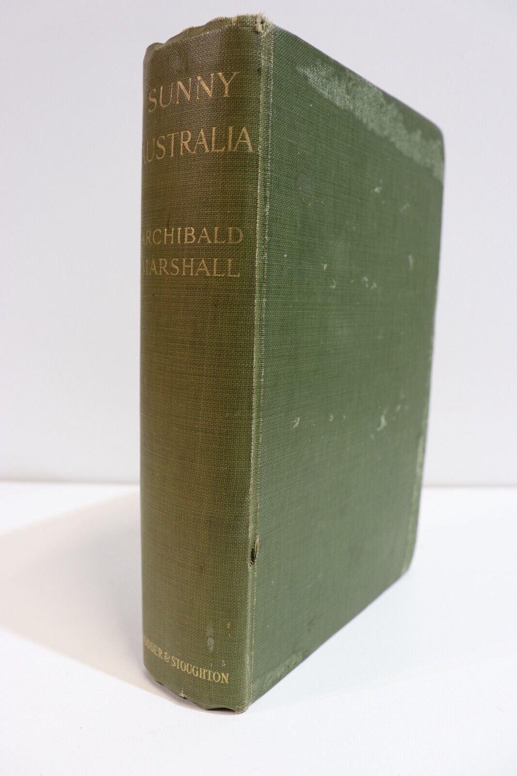 1911 Sunny Australia by Archibald Marshall Antique Australian History Book