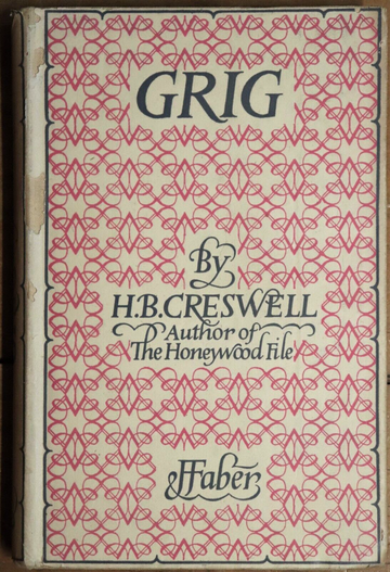 1942 Grig by HB Creswell 1st Edition Antique Architect Fiction Book