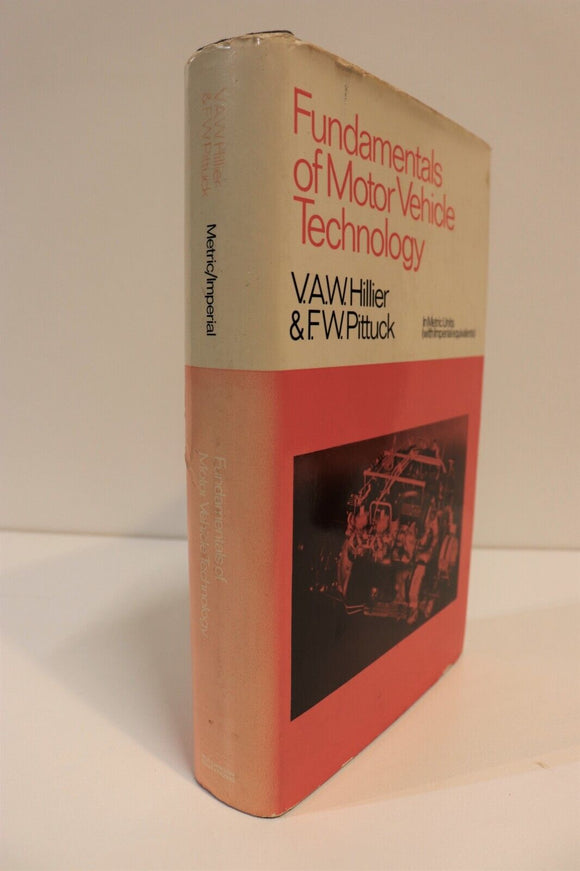 1972 Fundamentals Of Motor Vehicle Technology Vintage Automotive Reference Book