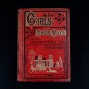 1883 Girls & Their Ways: A Book For & About Girls Illustrated Antiquarian Book-3