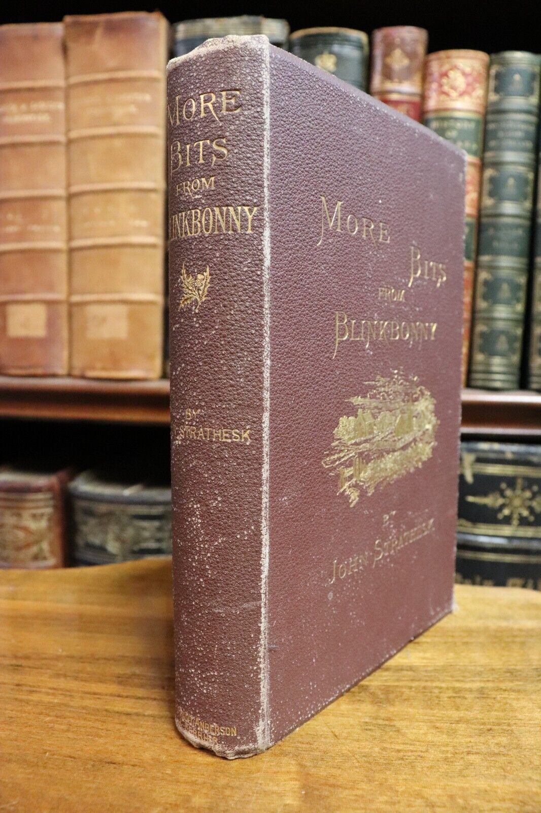 More Bits From Blinkbonny by J Strathesk - 1885 - Antique Book Novel Scotland