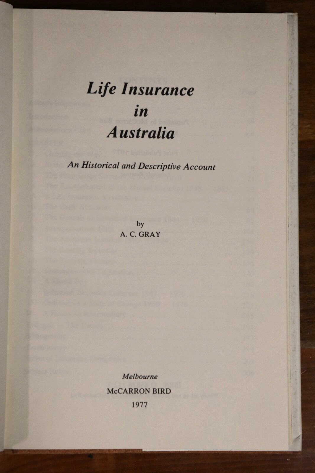 1977 Life Insurance In Australia by AC Gray Australian Finance History Book - 0