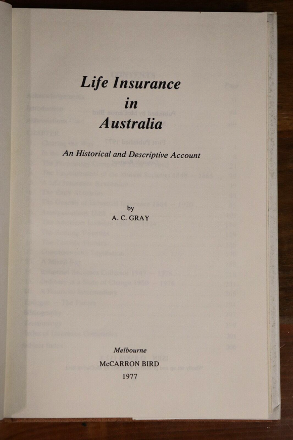 1977 Life Insurance In Australia by AC Gray Australian Finance History Book