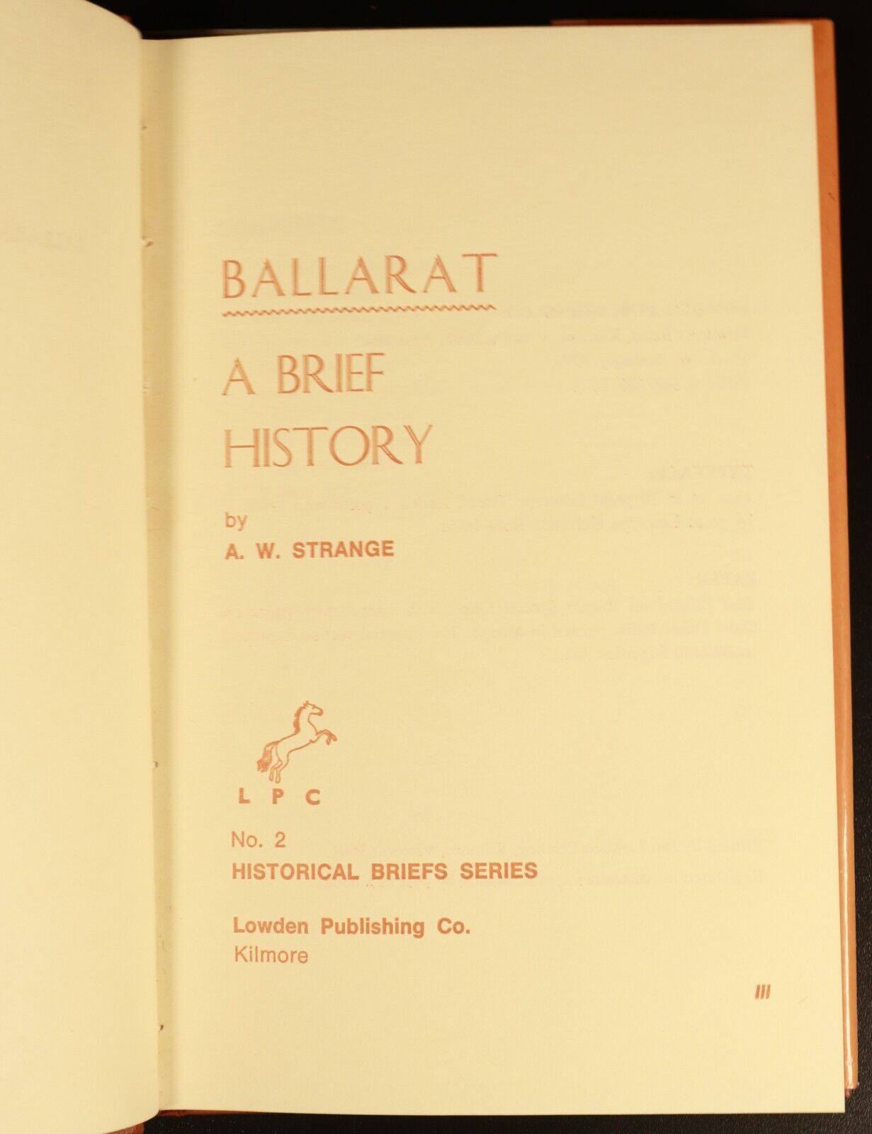 1971 Ballarat A Brief History Australian History Book by A.W. Strange