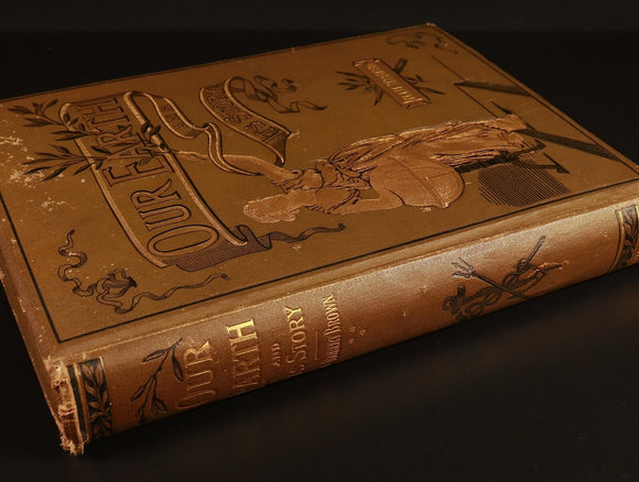 1889 Our Earth & Its Story by Robert Brown Antique Natural History Book w/Maps