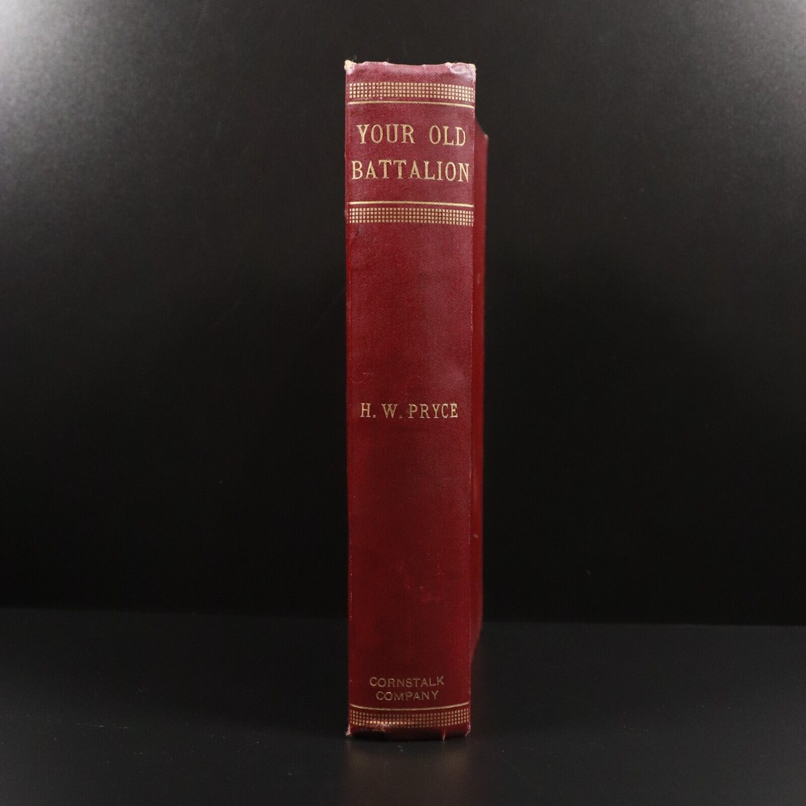 1926 Your Old Battalion by Henry Pryce Australian ANZAC Poetry Book 1st Edition