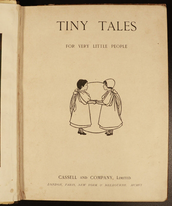 1906 Tiny Tales For Very Little People Antique Illustrated Children's Book