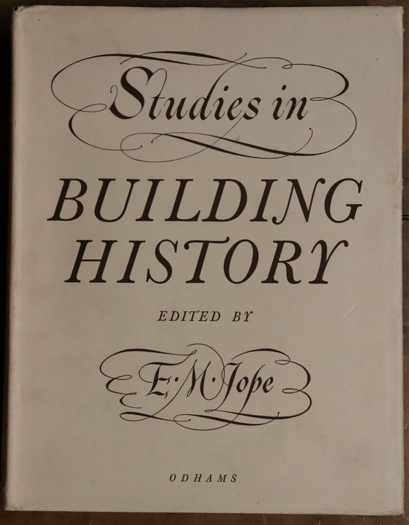 1961 Studies In Building History by E.M. Jope Architecture Reference Book