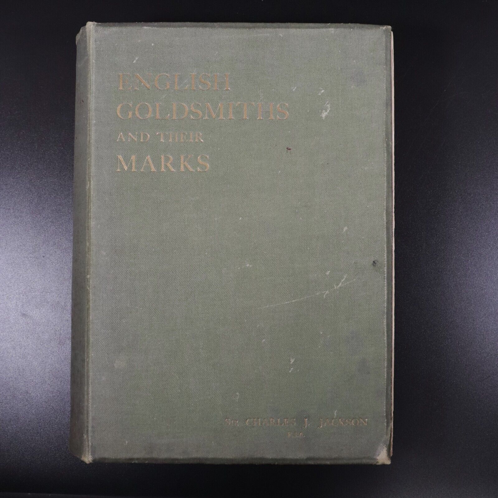 1921 English Goldsmiths And Their Marks by C.J. Jackson Antique Reference Book