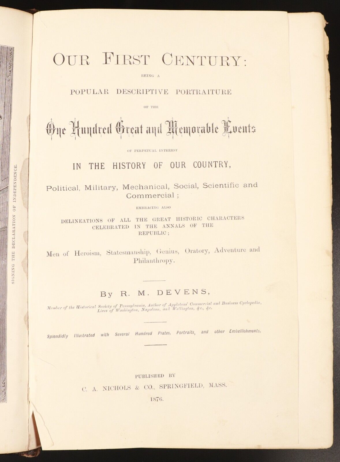 1876 Our First Century 1776:1886 by R.M Devens Antiquarian American History Book