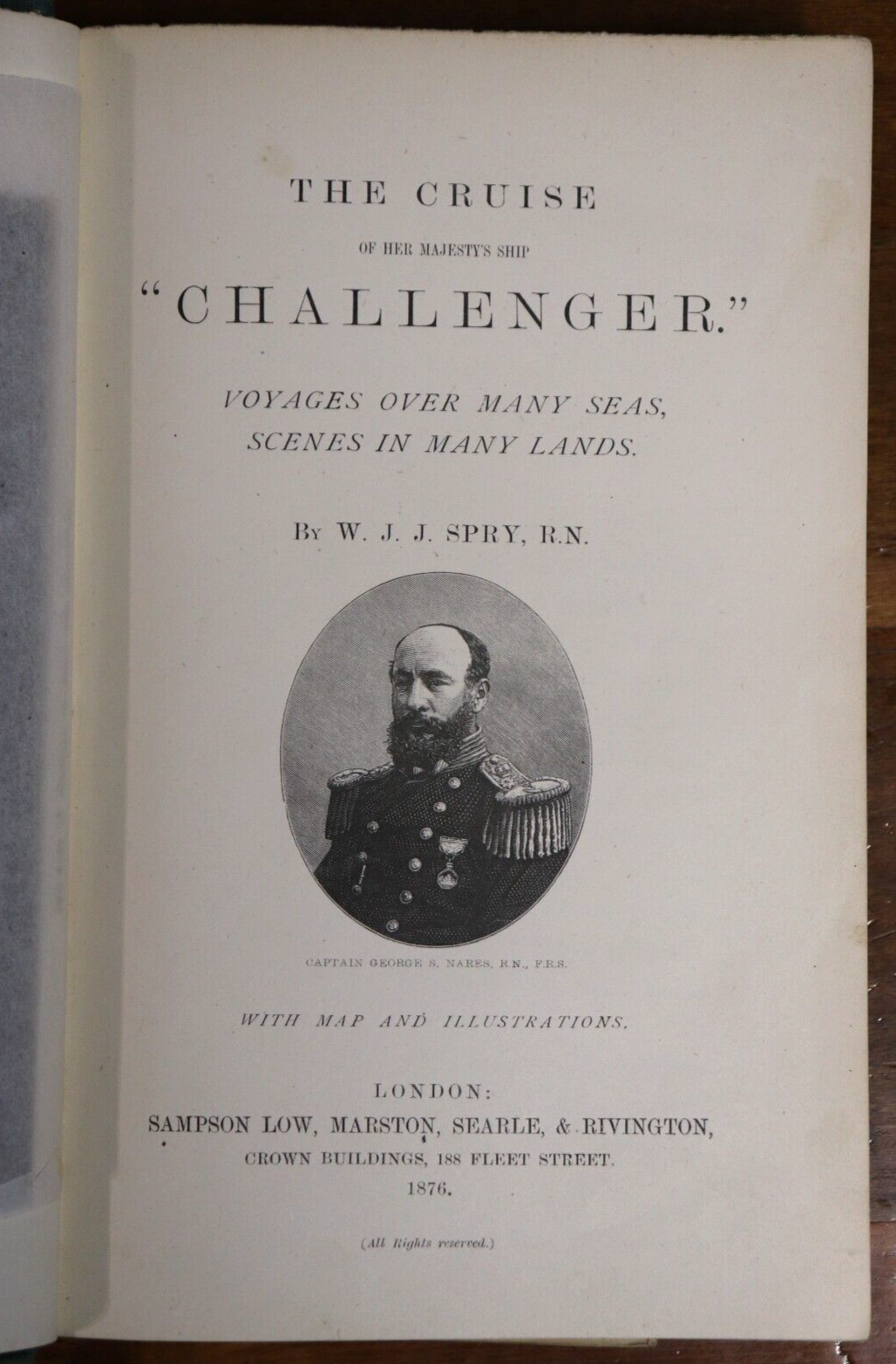 1876 The Cruise of HMS Challenger by WJJ Spry Antiquarian Exploration Book