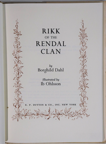 1968 Rikk Of The Rendal Clan by B. Dahl American Childrens Fiction Book - 0