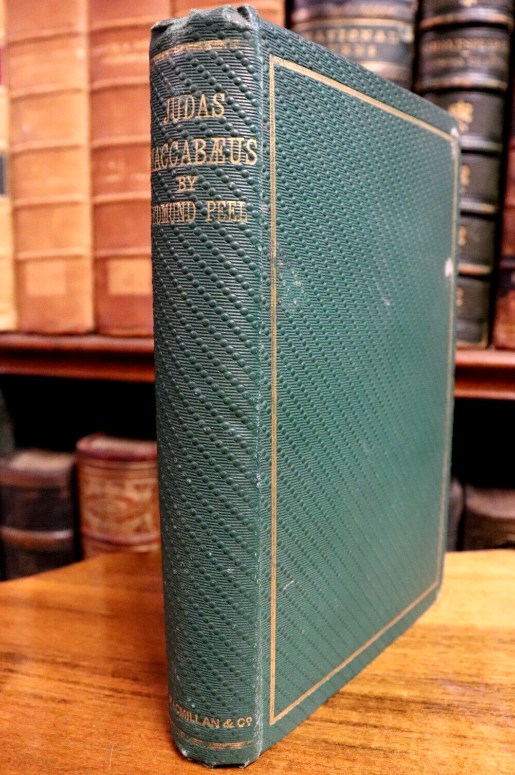 1864 Judas Maccabaeus: An Heroic Poem by Edmund Peel Antique Poetry Book