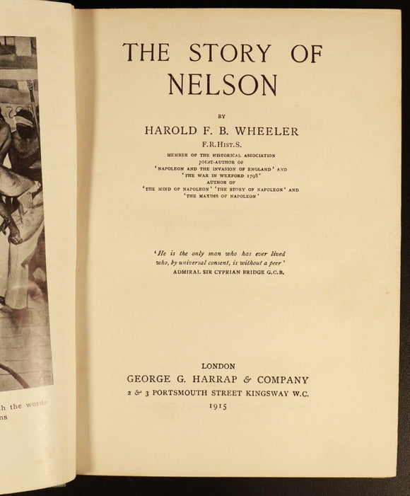 1915 The Story Of Nelson by HFB Wheeler Antique British Military History Book