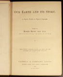 1889 Our Earth & Its Story by Robert Brown Antique Natural History Book w/Maps-5