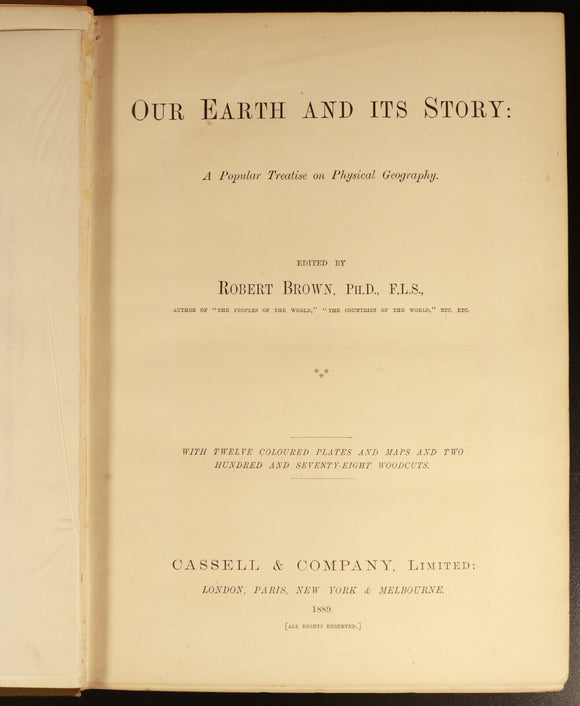 1889 Our Earth & Its Story by Robert Brown Antique Natural History Book w/Maps