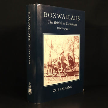Boxwallahs: British In Cawnpore 1857-1901 British Military History Book 1994 1st