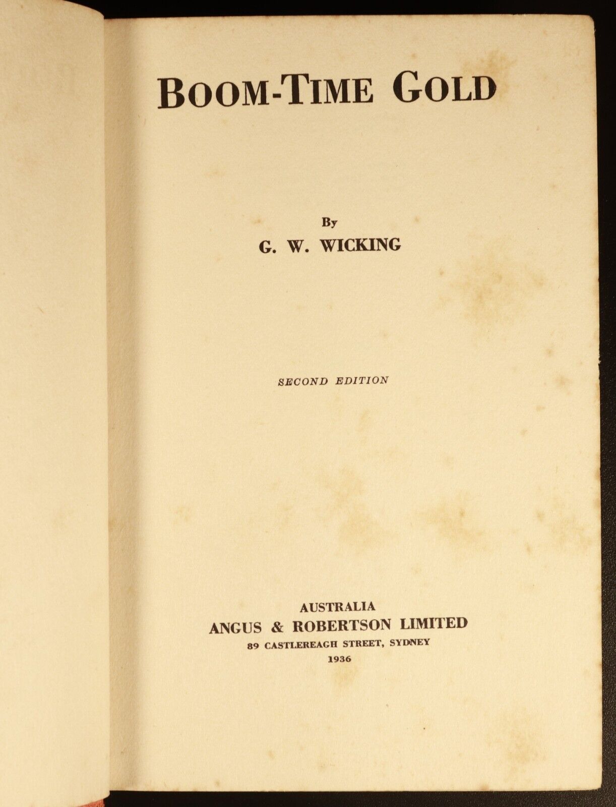 1936 Boom-Time Gold by G.W. Wicking Antique Australian Crime Fiction Book