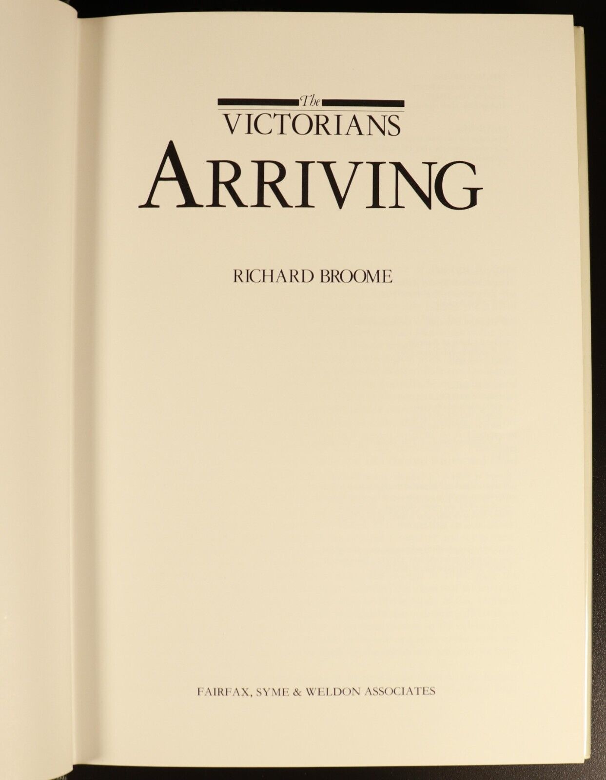 1984 3vol The Victorians: Arriving, Settling etc. Australian History Book Set