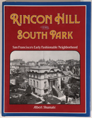 1988 Rincon Hill & South Park San Francisco American Architecture & History Book-1