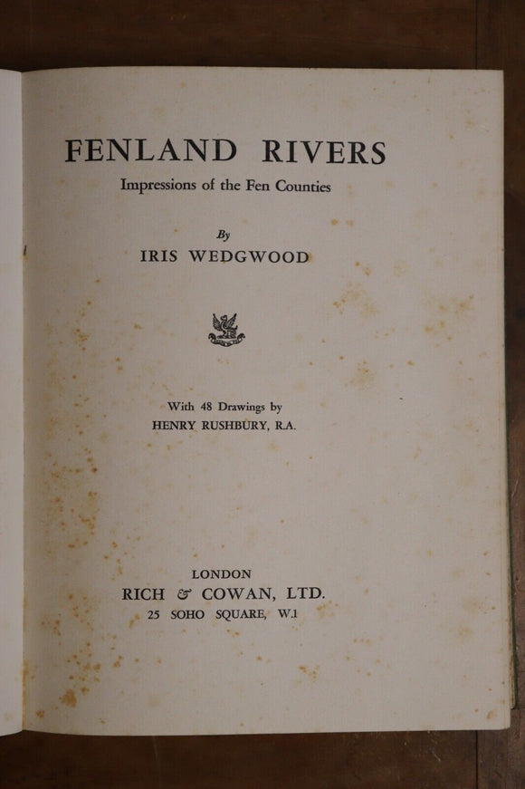 1936 Fenland Rivers by Iris Wedgwood Antique British Natural History Book
