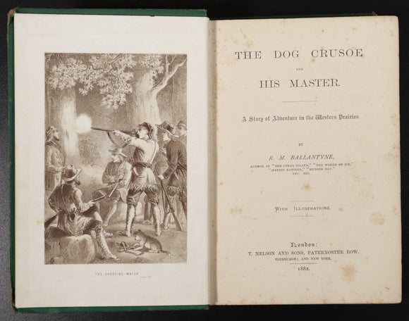 1882 The Dog Crusoe & His Master by RM Ballantyne Antique Adventure Fiction Book