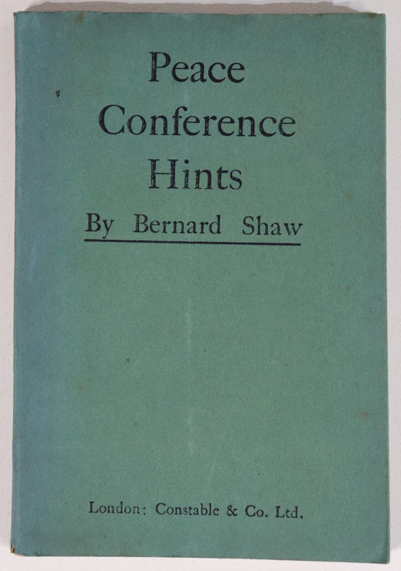 1919 Peace Conference Hints by Bernard Shaw 1st Ed. British Politics Book