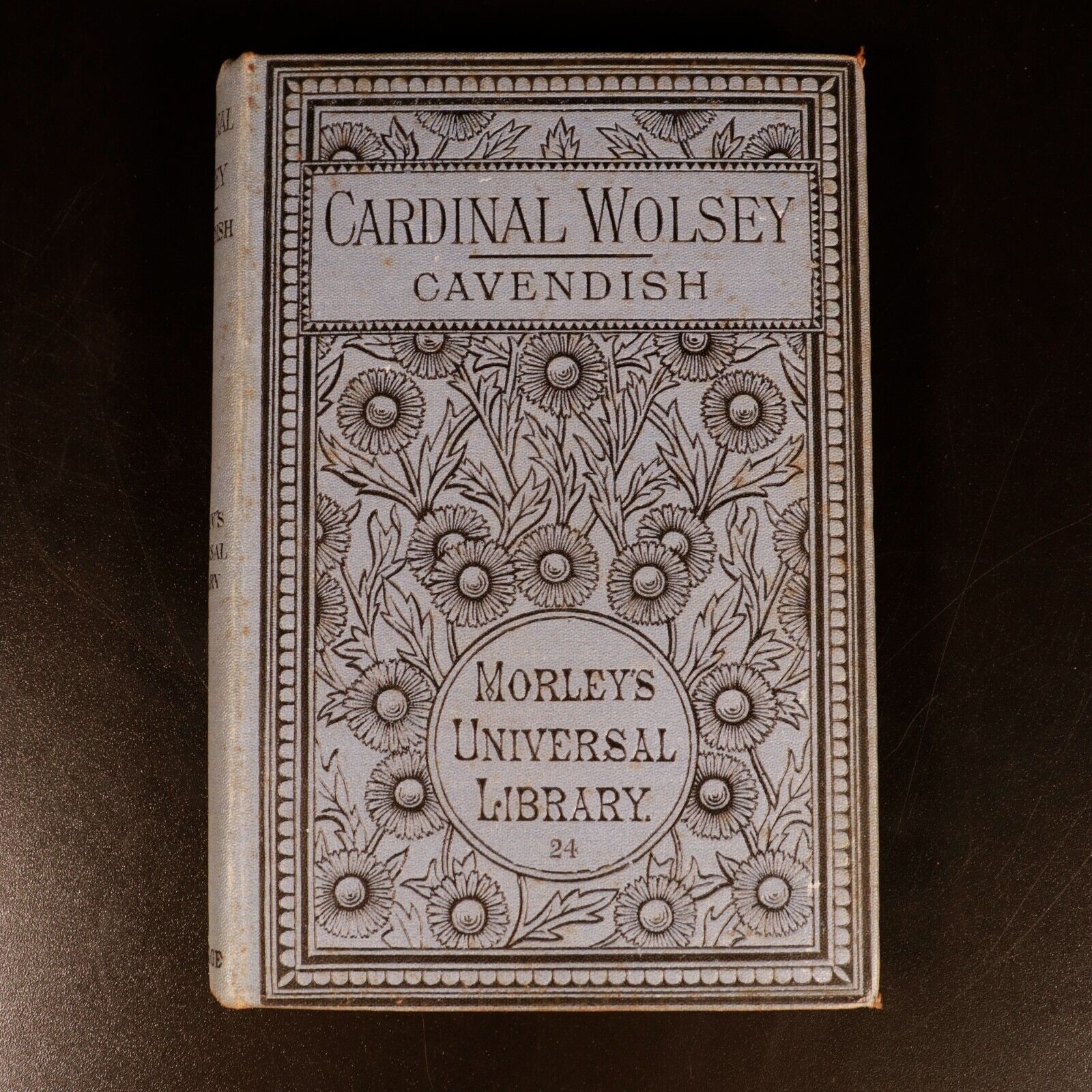 1885 Life Of Cardinal Wolsey G. Cavendish Antique Theology Book Morley's Library