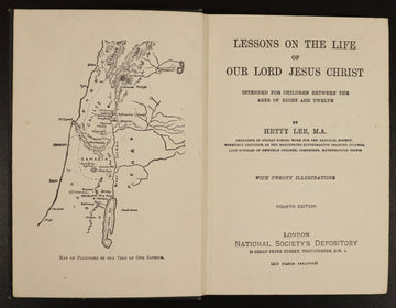 c1915 Lessons On The Life Of Jesus Christ by Hetty Lee Antique Religious Book - 0