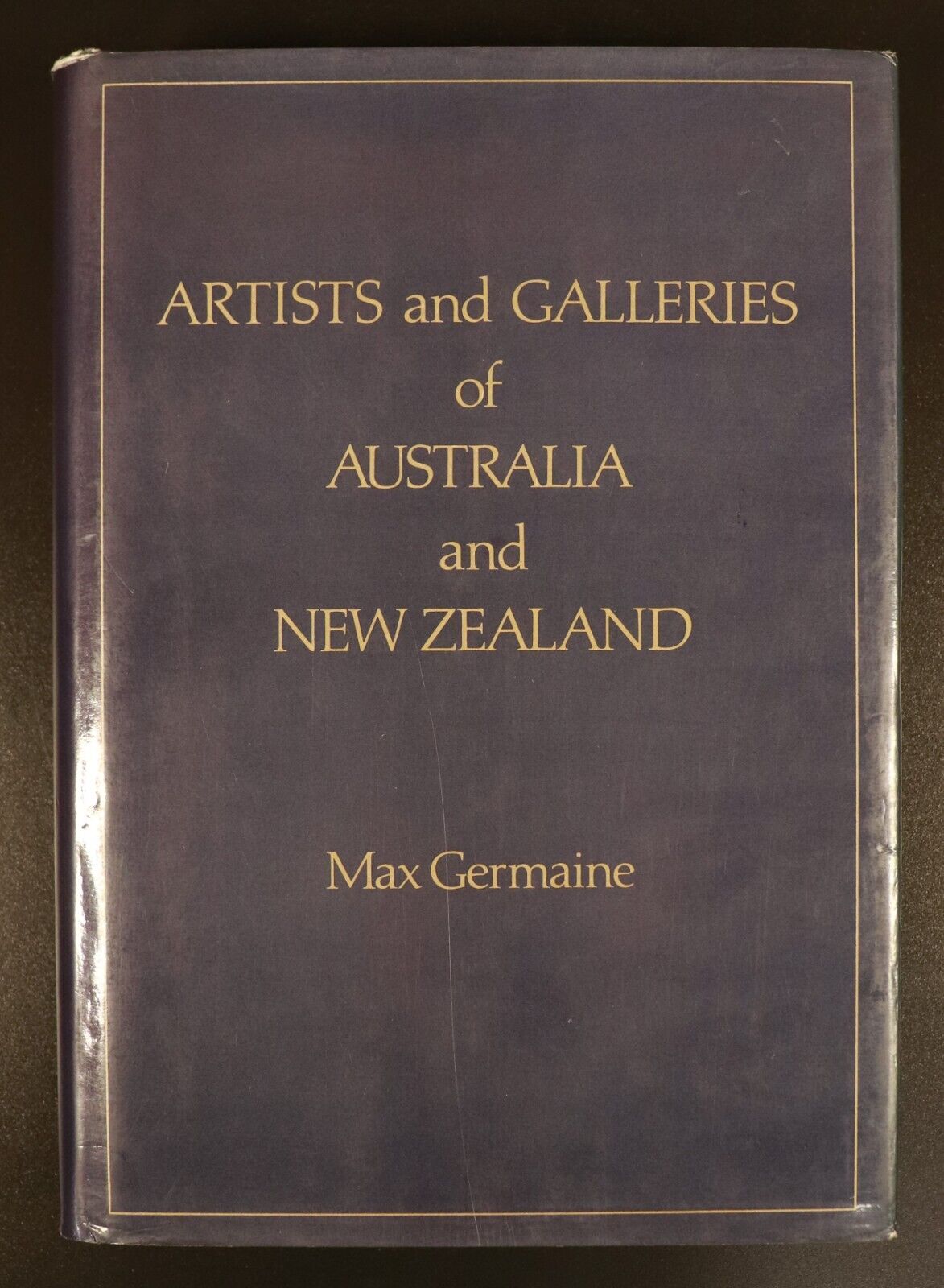 1979 Artists & Galleries of Australia & New Zealand by M. Germaine Art Book