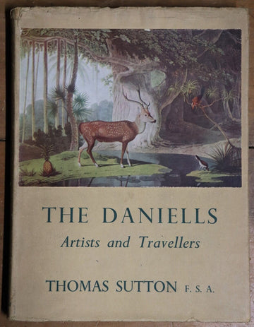 1954 The Daniells: Artists & Travellers T. Sutton Antique Book