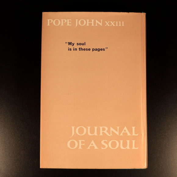 Pope John XXIII Journal Of A Soul 1965 Antique Religious Book D. White Translate