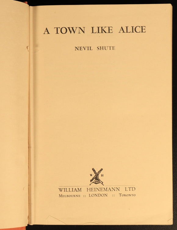 1950 A Town Like Alice by Nevil Shute Vintage British Fiction Book 1st Edition