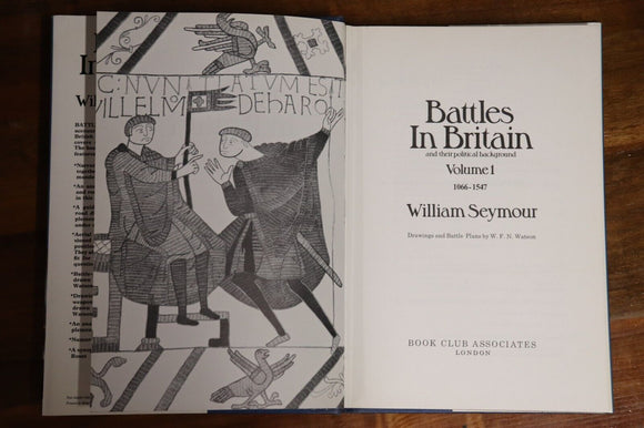 1975 Battles In Britain 1066 to 1547 by William Seymour British Military Book