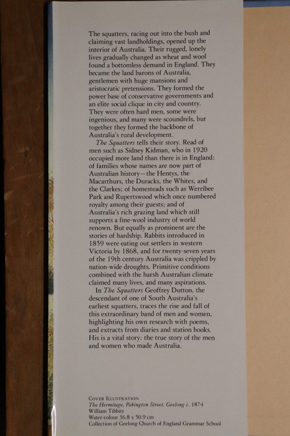 1985 The Squatters by Geoffrey Dutton Australian Colonial History Book