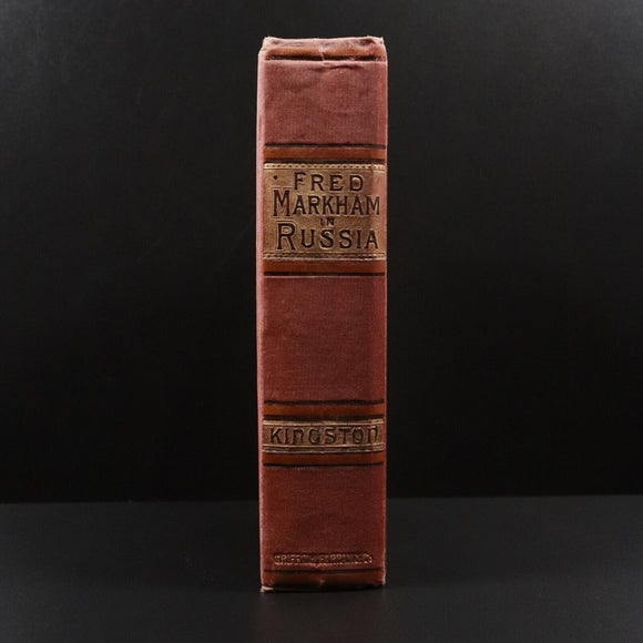 1891 Fred Markham In Russia by W.H.G. Kingston Antique Illustrated Fiction Book