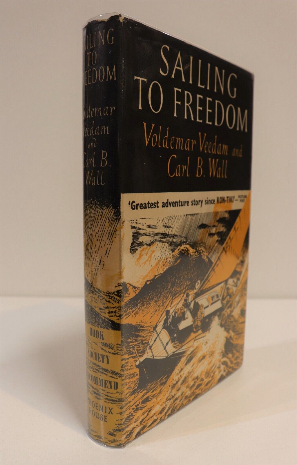 1953 Sailing To Freedom by Veedam & Wall Maritime Exploration Book