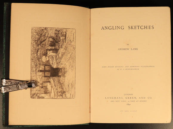 1891 Angling Sketches by Andrew Lang + Burn-Murdoch Antique Anglers Art Book