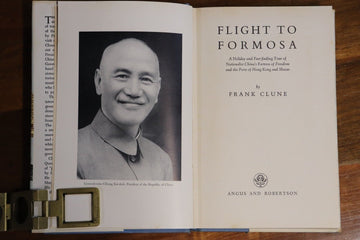 1958 Flight To Formosa by Frank Clune 1st Ed. Australian Travel History Book - 0