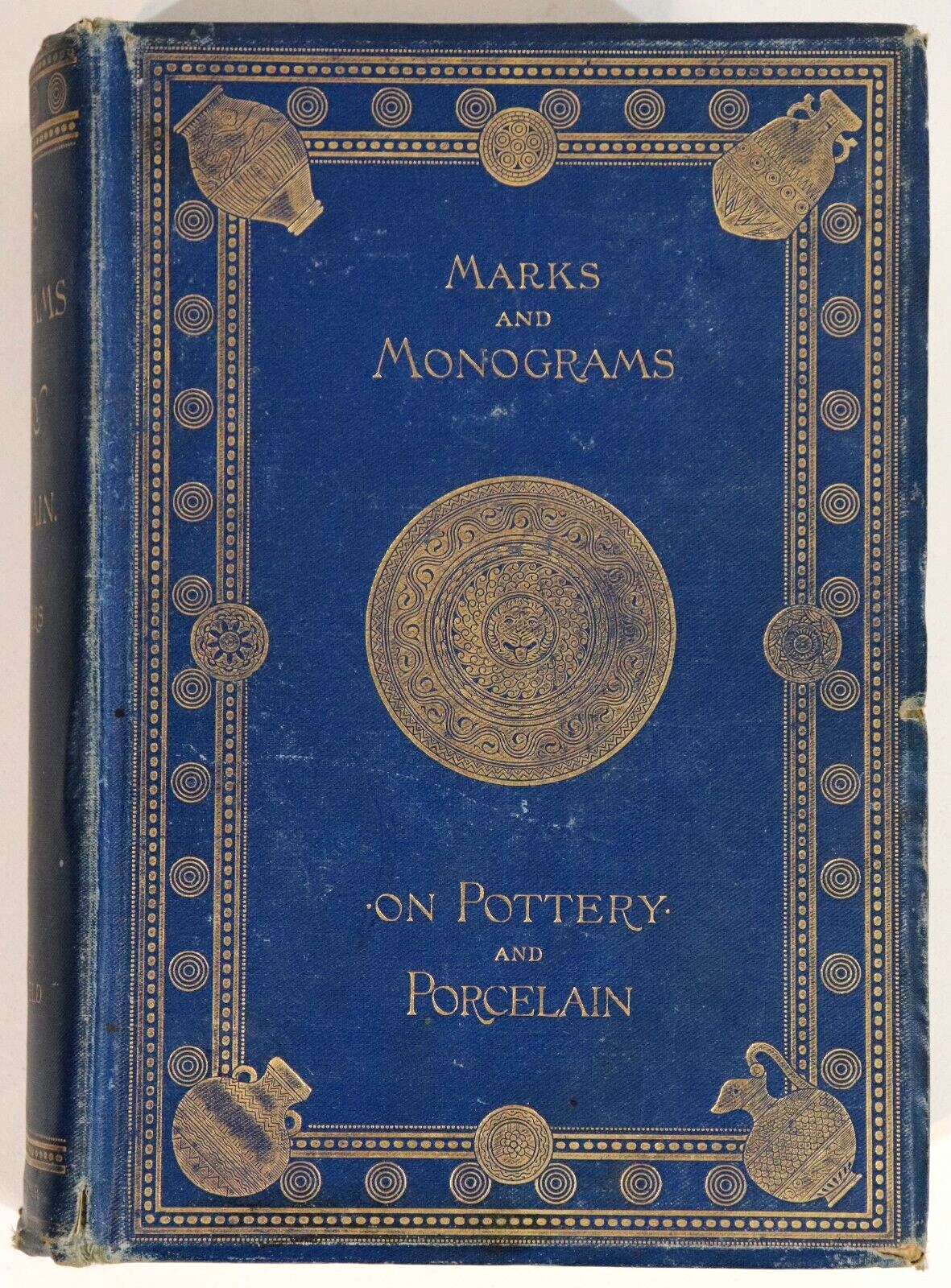 1903 Marks & Monograms On Pottery & Porcelain Antique Collectors Reference Book