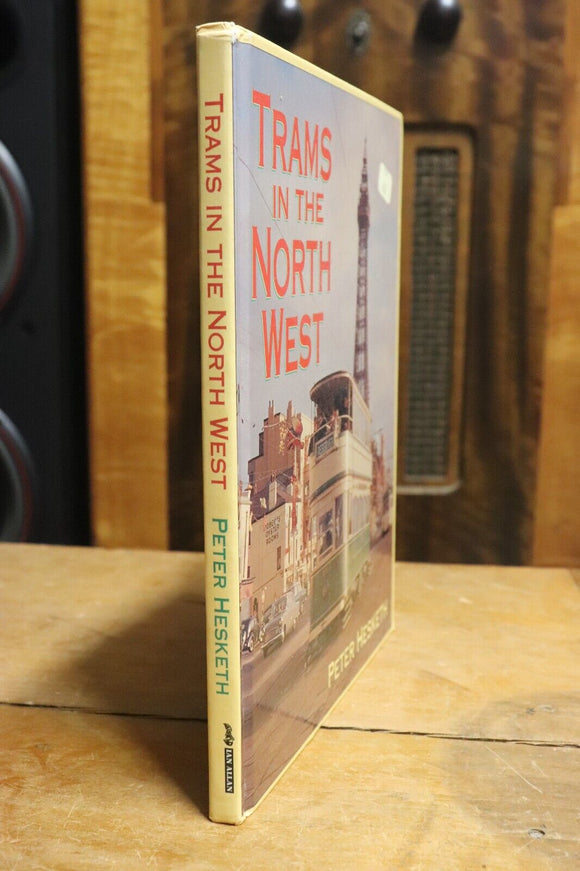 1995 Trams In The Northwest 1st Edition British Rail Cable Car History Book
