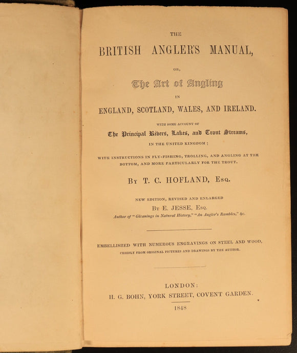 1848 The British Anglers Manual by TC Hofland Antique1st Edition Fishing Book