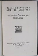 1927 Roman Private Life And Its Survivals by W McDaniel Antique History Book-2