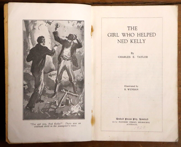 c1929 The Girl Who Helped Ned Kelly by C.E. Taylor Rare Australian Fiction Book