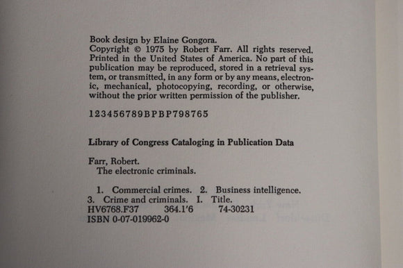 1975 The Electronic Criminals by Robert Farr 1st Edition Crime History Book