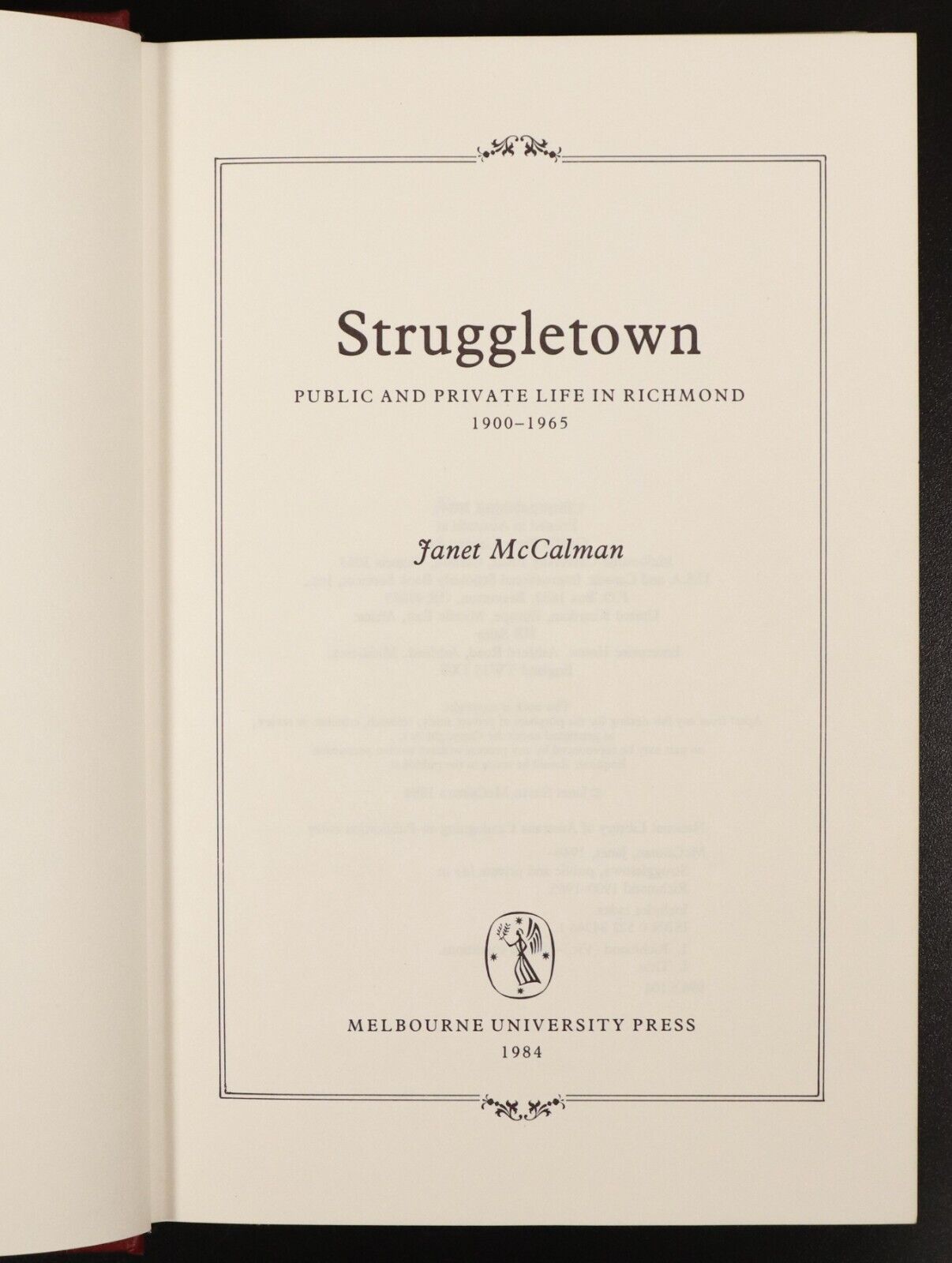1984 Struggletown: Life In Richmond 1900-1965 - Australian Local History Book