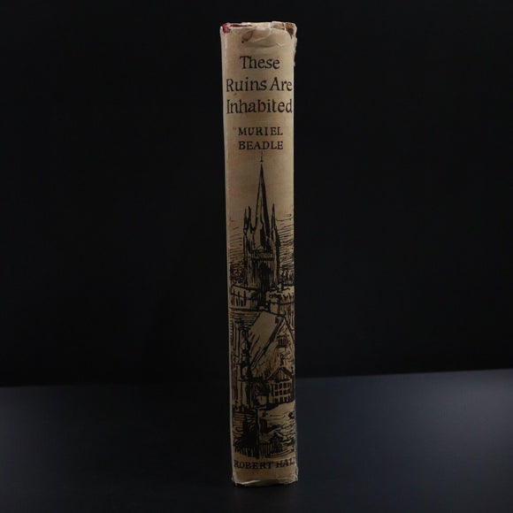 1966 These Ruins Are Inhabited by Muriel Beadle Vintage British Travel Book